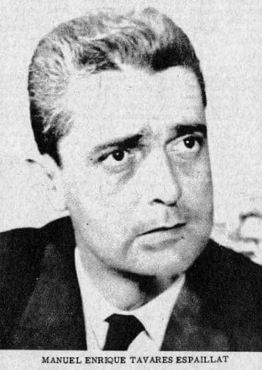 Manuel Enrique Tavares Espaillat, hermano de mi abuelo. Se lo llevaron preso bajo sospecha de haber asistido en el ajusticiamiento de Trujillo. Salió, llegó al Triunvirato, y decidió que la respuesta a la tiranía se llamaba APEC.